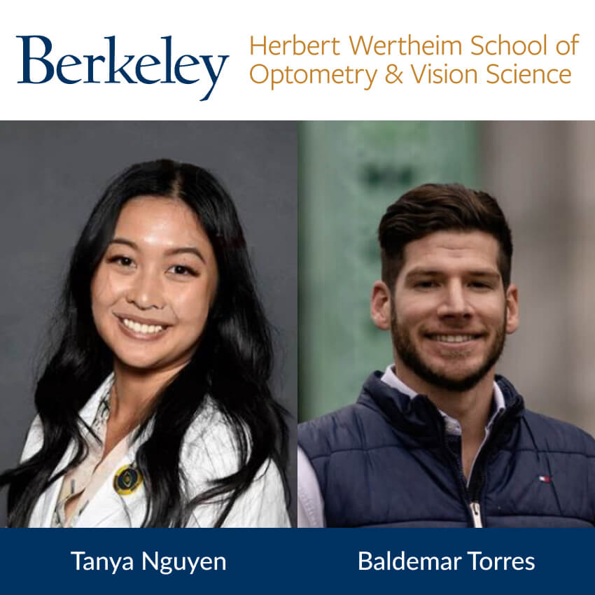 Berkeley Herbert Wertheim School of Optometry & Vision Science. Tanya Nguyen. Baldemar Torres.